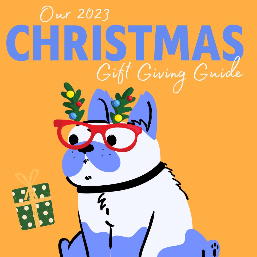 Our 2023 Christmas Gift Giving Guide